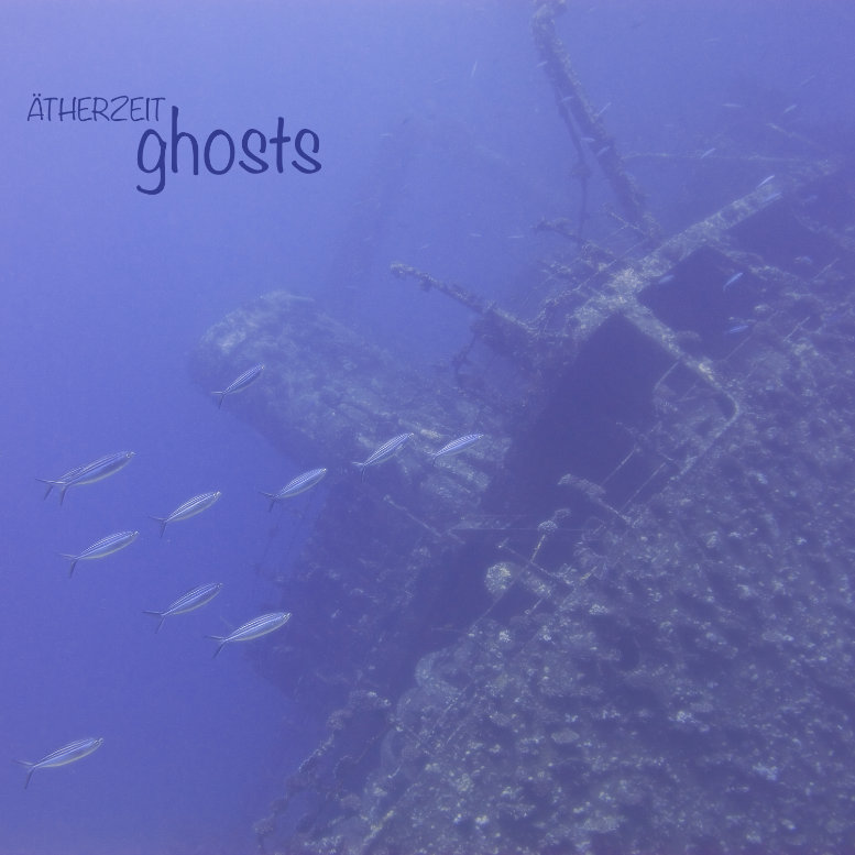 Ätherzeit – Ghosts